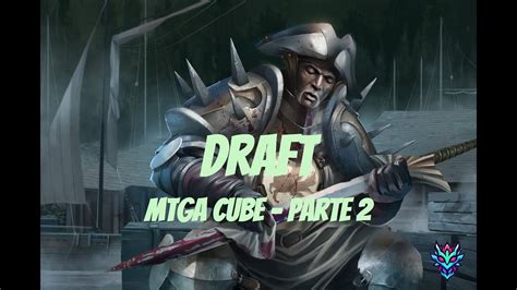 Cube Draft Aguante Boros Parte 2 YouTube