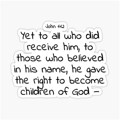 Bible Verse John 112 Sticker For Sale By John 3 16 Redbubble