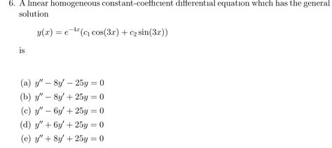 Solved A Linear Homogeneous Constant Coefficient