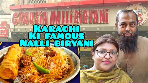 Ghousia Nalli Biryani Karachi S Best Biryani Street Food Muniza