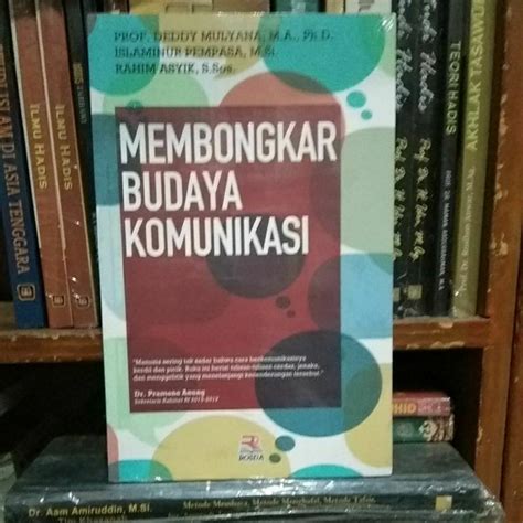 Jual BUKU ORIGINAL MEMBONGKAR BUDAYA KOMUNIKASI PROF DEDDY MULYANA M