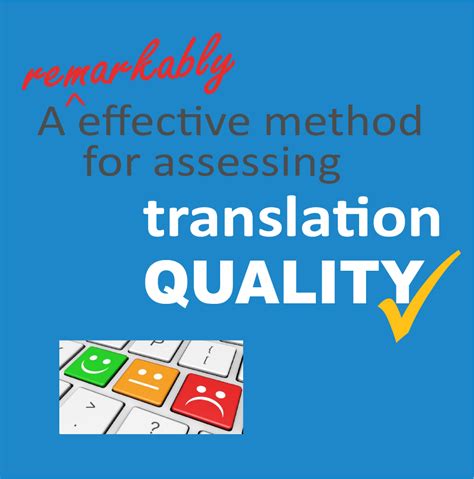 Translation Quality Assessment In Practice A Workable Definition Of