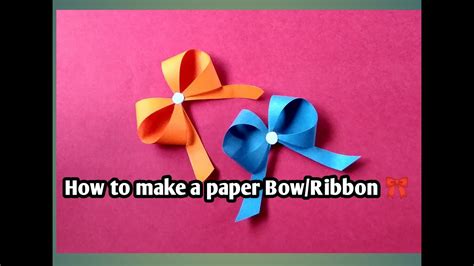 How To Make A Paper Bow Ribbon 🎀 Diy Paper Craft Ideas Video