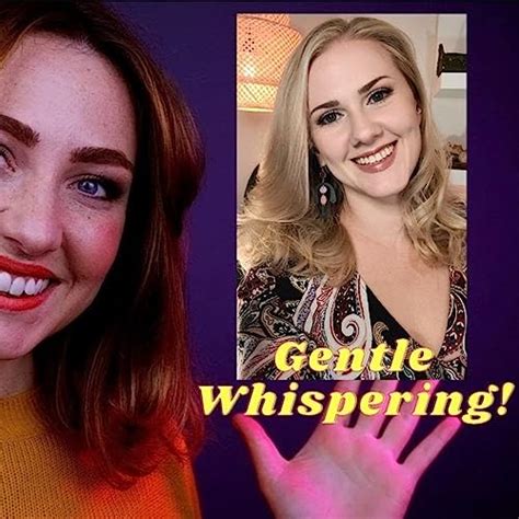 Spiele Asmr Who Is Gentle Whispering The 358 Powerful Selfless