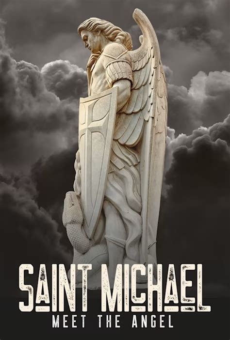 Saint Michael Meet The Angel Rotten Tomatoes