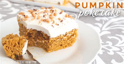 Pumpkin Poke Cake Recipe