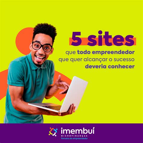 Para Alcancar O Sucesso Como Empreendedor É Fundamental - 5 sites que todo empreendedor que quer alcançar o sucesso deveria ...