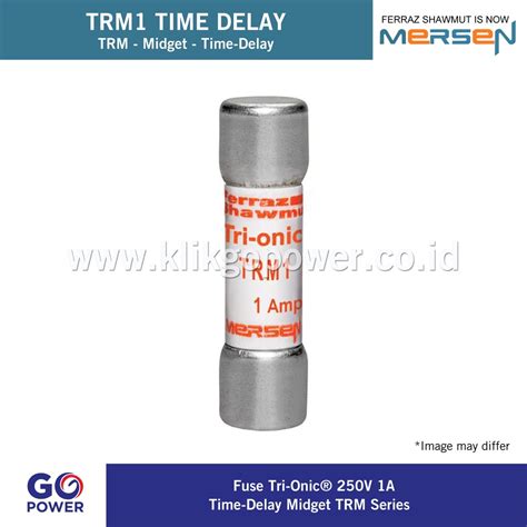 Jual FUSE TRI ONIC MERSEN FERRAZ SHAWMUT 250V 1A TRM1 Shopee Indonesia