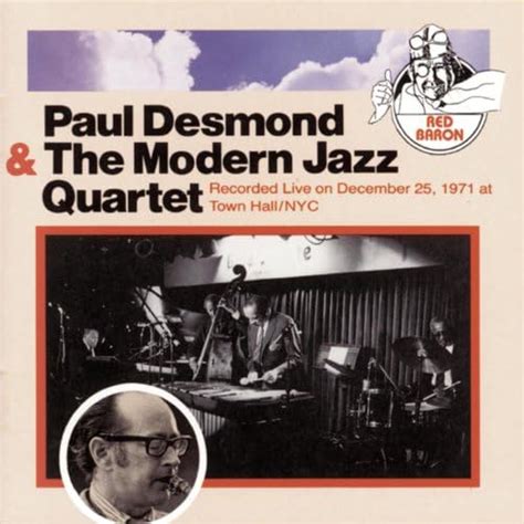 Play Paul Desmond The Modern Jazz Quartet By Paul Desmond The