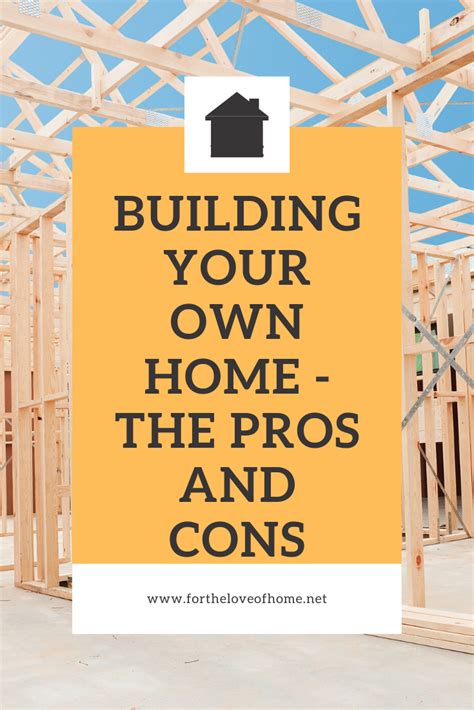 Building Your Own Home The Pros And Cons Build Your Own House