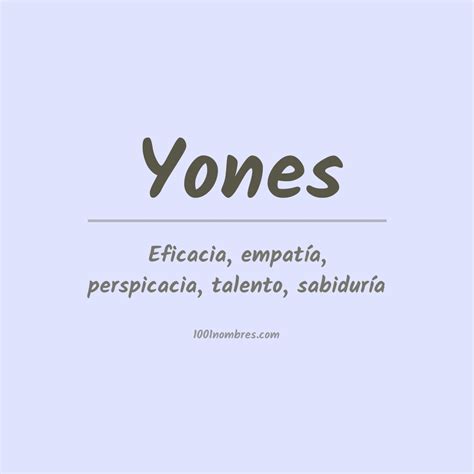 Significado del nombre Yones