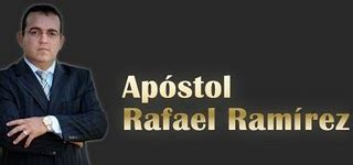 Enderezando Lo Torcido Apostol Rafael Ramirez