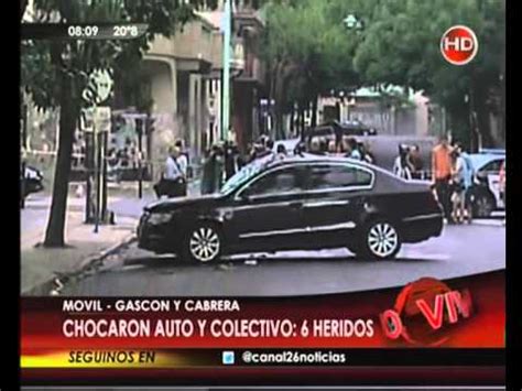 Canal 26 Choque Entre Colectivo Y Auto Seis Heridos YouTube