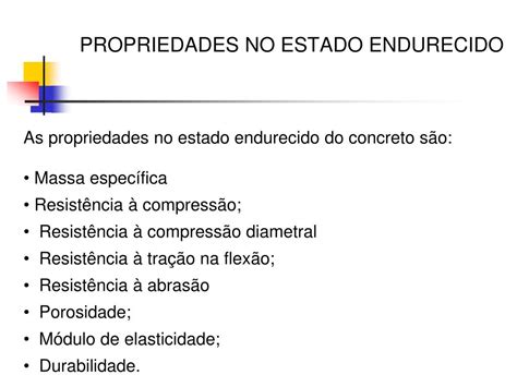 PPT PROPRIEDADES NO ESTADO ENDURECIDO PowerPoint Presentation Free