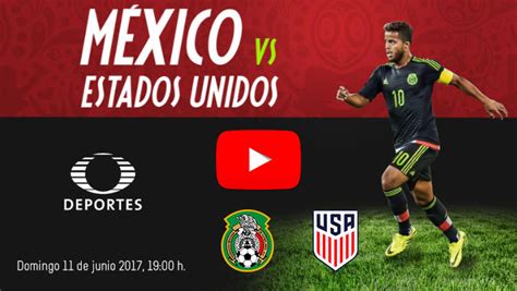 México Vs Estados Unidos En Vivo Online Eliminatoria 2018 Concacaf