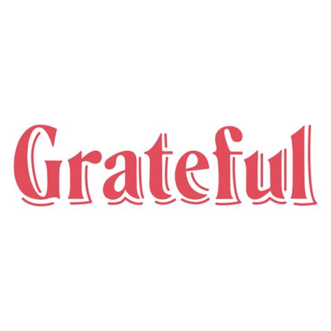 Grateful Flat Quote Png And Svg Design For T Shirts