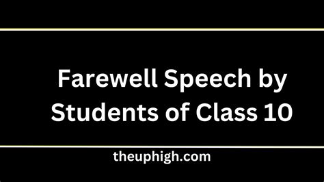 30 Graduation Farewell Speech By Students Of Class 10