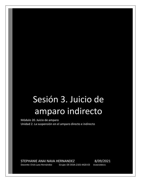 M20 U2 S3 STNH Apuntes s3 Sesión 3 Juicio de amparo indirecto