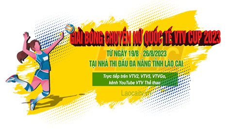 Thay đổi thời gian bán vé Giải Bóng chuyền nữ Quốc tế VTV Cup 2023