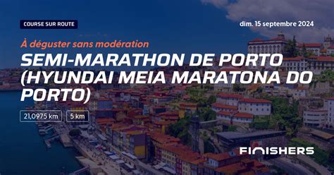 Semi Marathon De Porto Hyundai Meia Maratona Do Porto