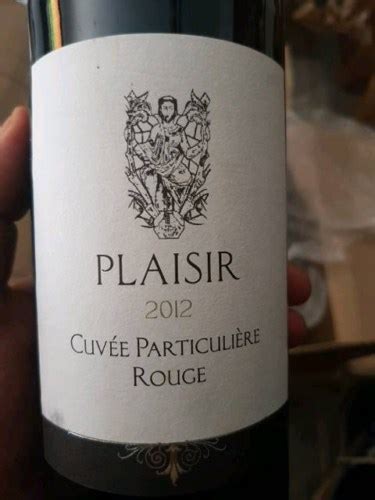 Plaisir Cuvée Particuliére Rouge Vivino US