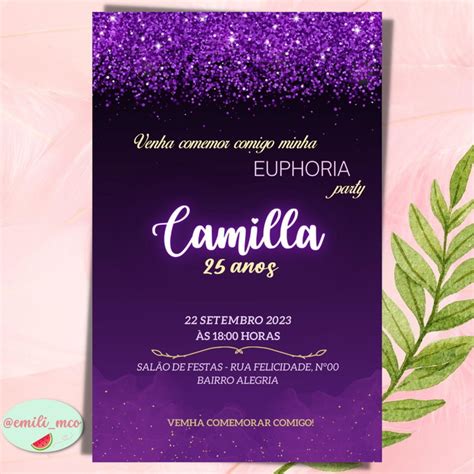 Convite Digital Euphoria Elo Produtos Especiais