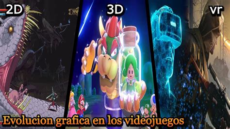 Evoluci N Grafica De Los Videojuegos Youtube