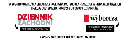 Godziny Otwarcia Miejska Biblioteka Publiczna Im Teodora Heneczka W