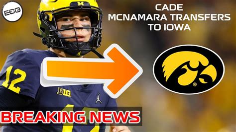 Initial Reactions To Former Michigan Qb Cade Mcnamara Transferring To