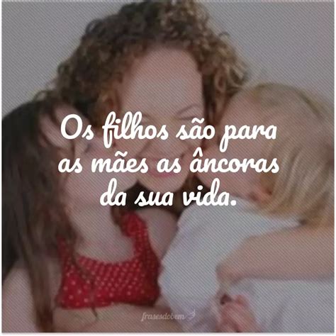 Frases Para Filhos Amados Que Celebram Os Seus Eternos Beb S