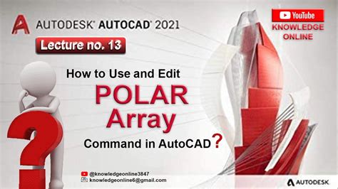 Polar Array Command In Autocad Edit And Modify Array Complete Tutorial