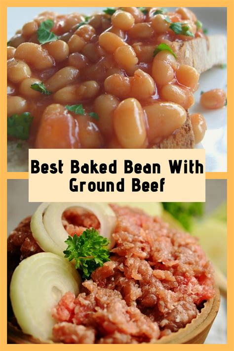 Baked Beans With Ground Beef Recipes Unlock Flavor Sensations