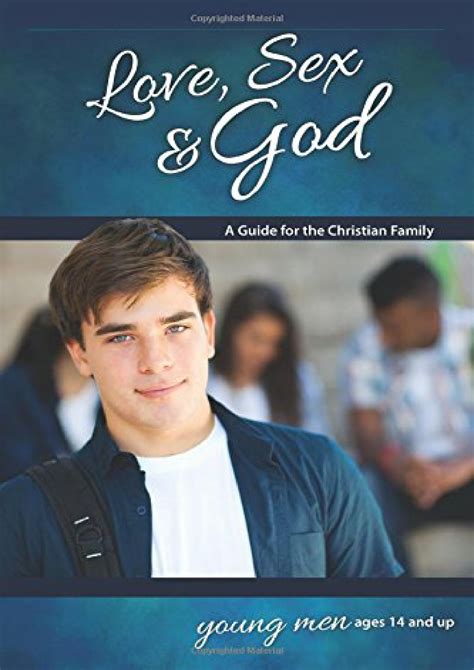 Ppt Pdf Love Sex And God For Young Men Ages 14 And Up Learning About Sex Learni