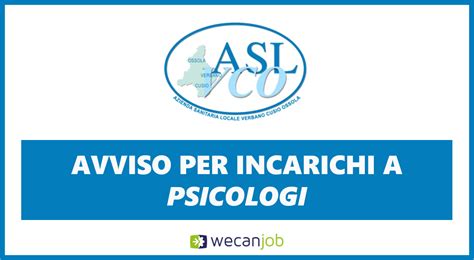 Asl Vco Avviso Per Incarichi A Psicologi Wecanjob It