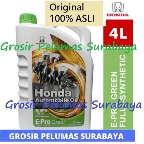 ORIGINAL Oli Mobil HONDA Epro E Pro Green 10W 30 10w 30 10W30 Galon 4