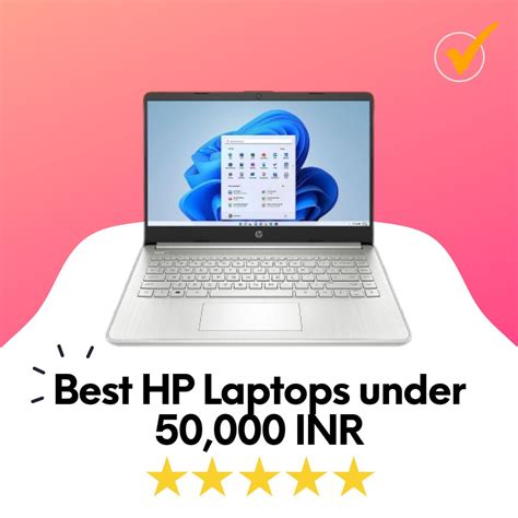 Powerful And Affordable HP Laptops Under 50000 INR BestCheck