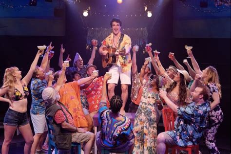 Theater Review Jimmy Buffetts Escape To Margaritaville At Tobys