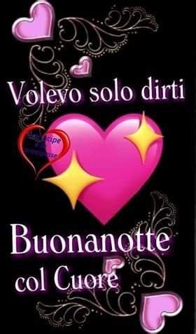 Pin Di Paler Constanta Su Jcfhjjgfy Auguri Di Buona Notte Buonanotte