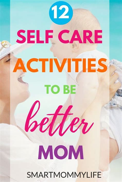 12 Self Care Ideas For Moms It Is Accustomed For Moms To Put Others