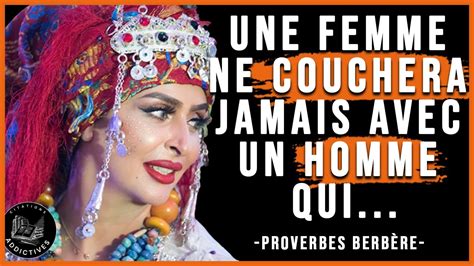 Proverbes et Dictons Berbères qui étonnent par leur sagesse Sagesse