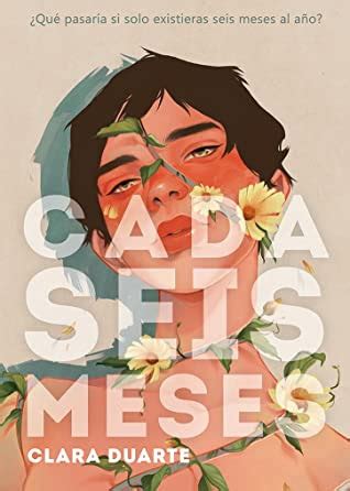 Fiebre lectora Reseña Cada seis meses Clara Duarte