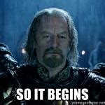 So it begins Meme Generator - Imgflip