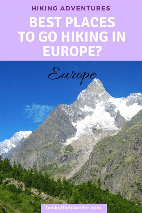 places  hike  europe hikers favourite european treks