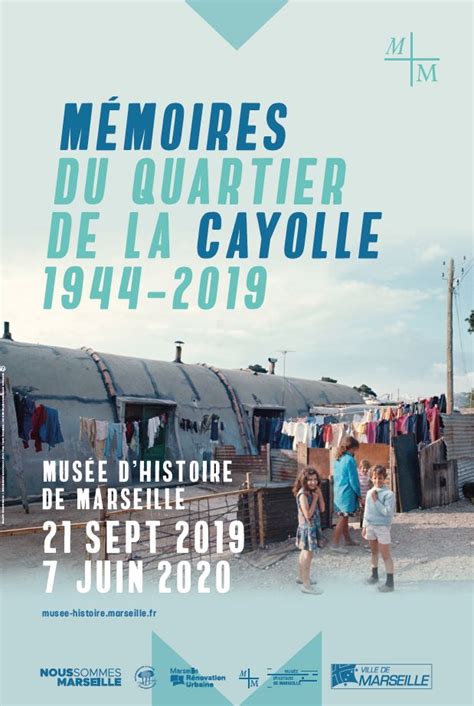 M Moires Du Quartier De La Cayolle Mus E D Histoire De