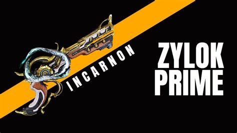 Warframe 2023 Zylok Prime Incarnon Build YouTube