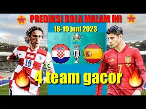 PREDIKSI BOLA MIX PARLAY SINGLE BET JITU MALAM INI TGL 18 19 JUNI 2023