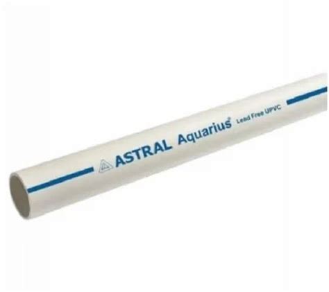 Upvc Pipes And Fittings Astral Make Maximum Diameter Inch At Rs