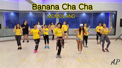 Banana Cha Cha Momoland Kpop Dance Workout Youtube