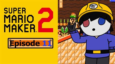 Super Mario Maker Story Mode Seesaw Fortress Episode 11 YouTube