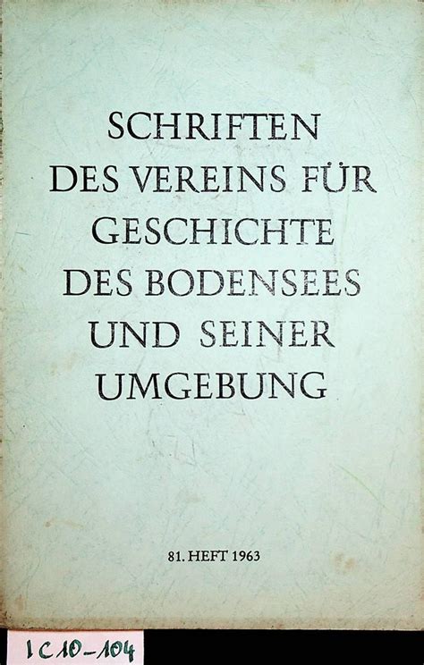 Schriften des Vereins für Geschichte des Bodensees und seiner Umgebung